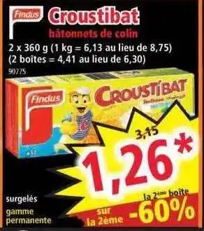 Norma Croustibat bâtonnets de colin findus offre