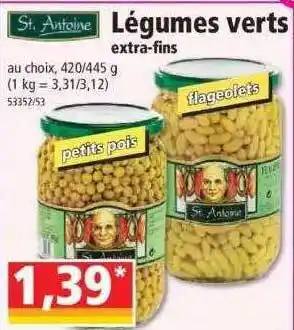 Norma Légumes verts extra-fins st antoine offre