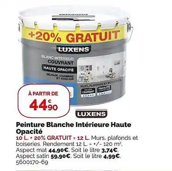 Weldom Peinture blanche intérieure haute opacité luxens offre