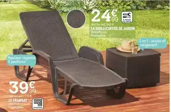 Centrakor La Table-coffre De Jardin, Le Transat offre