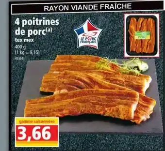 Norma 4 Poitrines De Porc Tex Mex offre