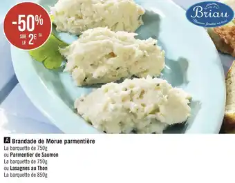 Géant Casino Briau brandade de morue parmentière offre