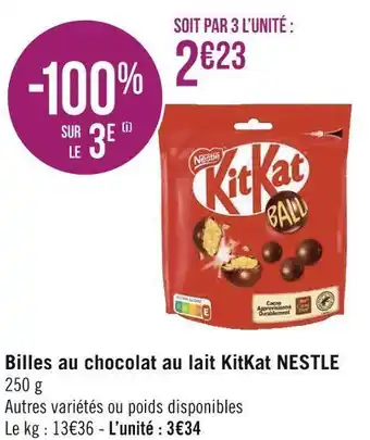 Géant Casino Nestle billes au chocolat au lait kitkat offre