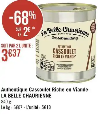 Géant Casino La belle chaurienne authentique cassoulet riche en viande offre