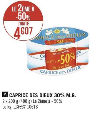 Géant Casino Caprice des dieux caprice des dieux 30% m.g. offre