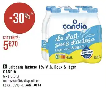 Géant Casino Candia lait sans lactose 1% m.g. doux & léger offre