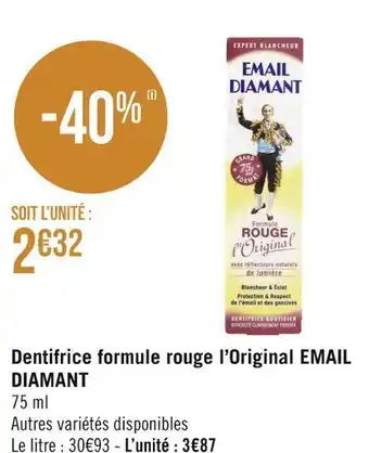 Géant Casino Email diamant dentifrice formule rouge l’original offre