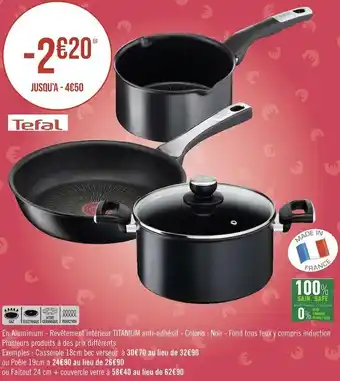 Géant Casino Tefal poêle ou faitout offre