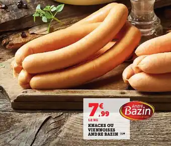 Knacks ou viennoises andre bazin
