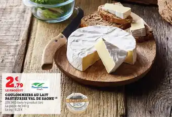 Super U COulommiers au lait pasteurise val de saone offre