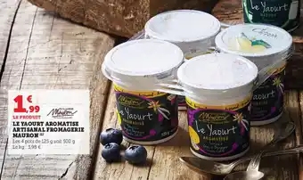 Super U La yaourt aromatise artisanal fromagerie mauron offre