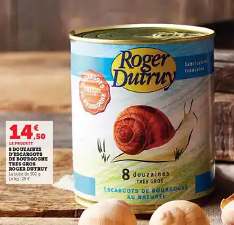 Super U 8 douzaines d'escargote de bourgogne tres gros roger dutruy offre