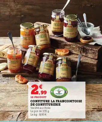 Super U Confiture la francomtoise de confiturerie offre