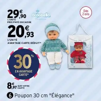 Intermarché Poupon 30 cm "élégance" offre