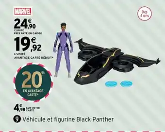 Intermarché Véhicule et figurine black panther offre