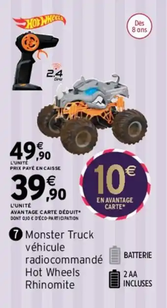 Intermarché Monster truck véhicule radiocommandé hot wheels rhinomite offre