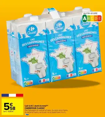 Carrefour Lait U.H.T. demi-écrémé CARREFOUR CLASSIC offre