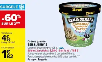 Carrefour Crème glacée BEN & JERRY'S offre