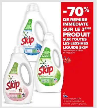 Carrefour Sur toutes les lessives liquide SKIP offre