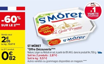 Carrefour ST MÔRET "offre découverte" offre