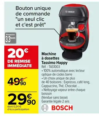 Carrefour Machine a Dosettes Tassimo Happy offre