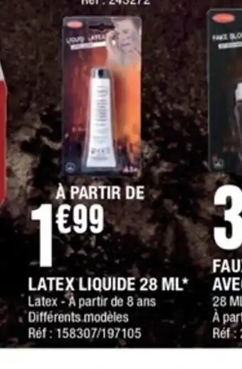 La Foir'Fouille Latex Liquide 28ml offre