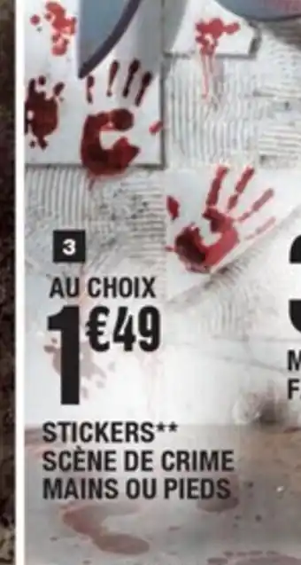 La Foir'Fouille Stickers Scene de Crime Mains Ou Pieds offre