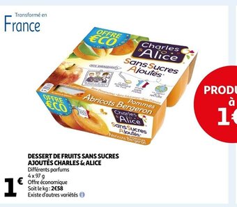 Auchan Dessert de Fruits Sans Sucres Ajoutes Charles & Alice offre