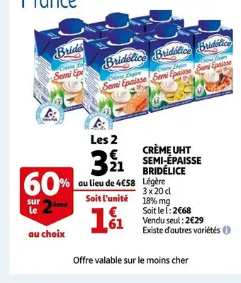 Auchan Crème UHT Semi-Epaisse Bridelice offre