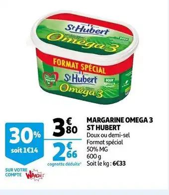 Auchan Margarine Omega 3 St Hubert offre