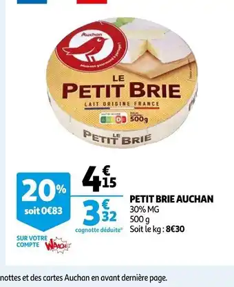 Auchan Petit Brie Auchan offre