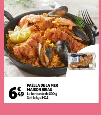 Auchan Paëlla de La Mer Maison Briau offre