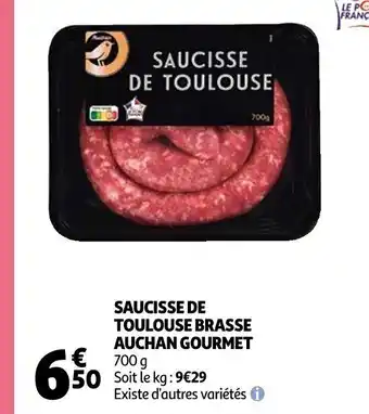 Auchan Saucisse de Toulouse Brasse Auchan gourmet offre