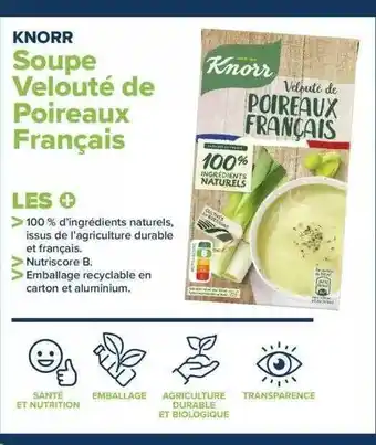 Carrefour Soupe velouté de poireaux français knorr offre