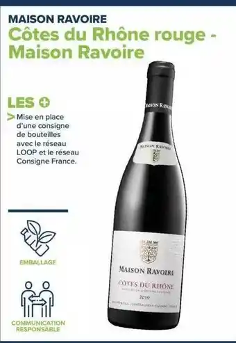 Carrefour Côtes du rhône rouge - maison ravoire offre