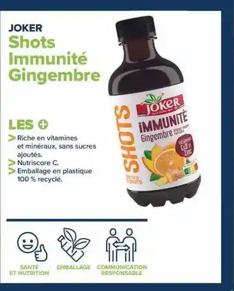 Carrefour Shots immunité gingembre joker offre