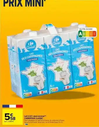 Carrefour Lait u.h.t. demi-écrémé carrefour classic' offre