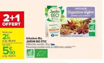 Carrefour Infusions bio jardin bio étic offre