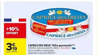 Carrefour Caprice des dieux offre