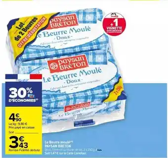 Carrefour Le beurre moulé paysan breton offre