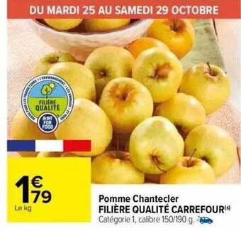 Carrefour Pomme chantecler filière qualité carrefour offre