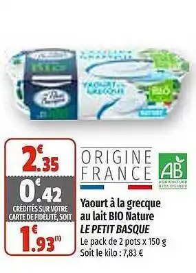 Coccimarket Yaourt à la grecque au lait bio nature le petit basque offre