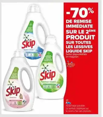 Carrefour Les lessives liquide skip offre