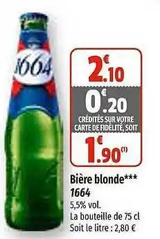 Coccimarket Bière blonde 1664 offre