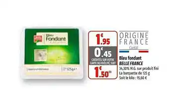 Coccimarket Bleu fondant belle france offre