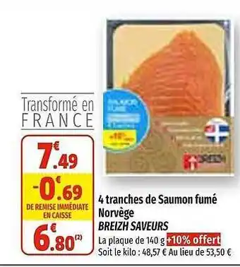 Coccimarket 4 tranches de saumon fumé norvège breizh saveurs offre