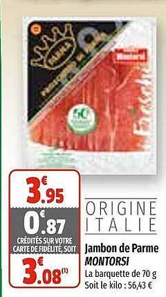 Coccimarket Jambon de parme montorsi offre