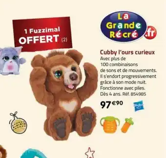 La Grande Récré Cubby l'ours curieux hasbro offre