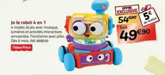 La Grande Récré Jo le robot 4 en 1 fisher-price offre