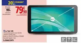 Carrefour La tab 129 logicom offre